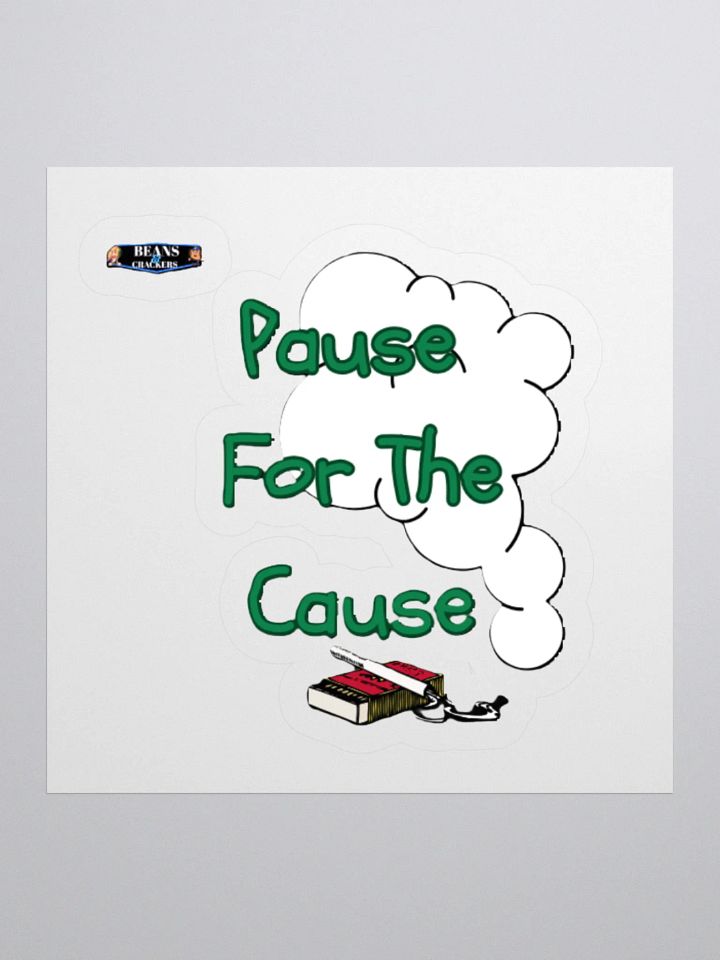 Pause For The Cause Kiss Cut Stickers product image (2)
