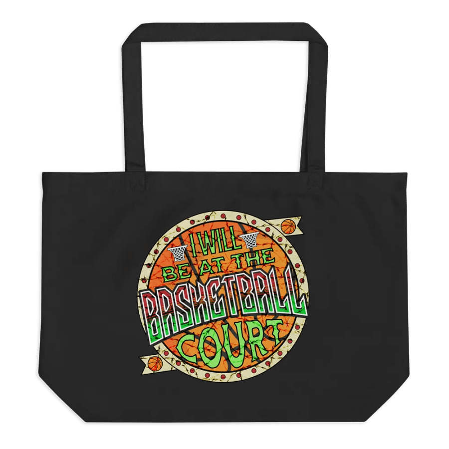 I Will Be At The Basketball Court Statement Tote Bag product image (1)