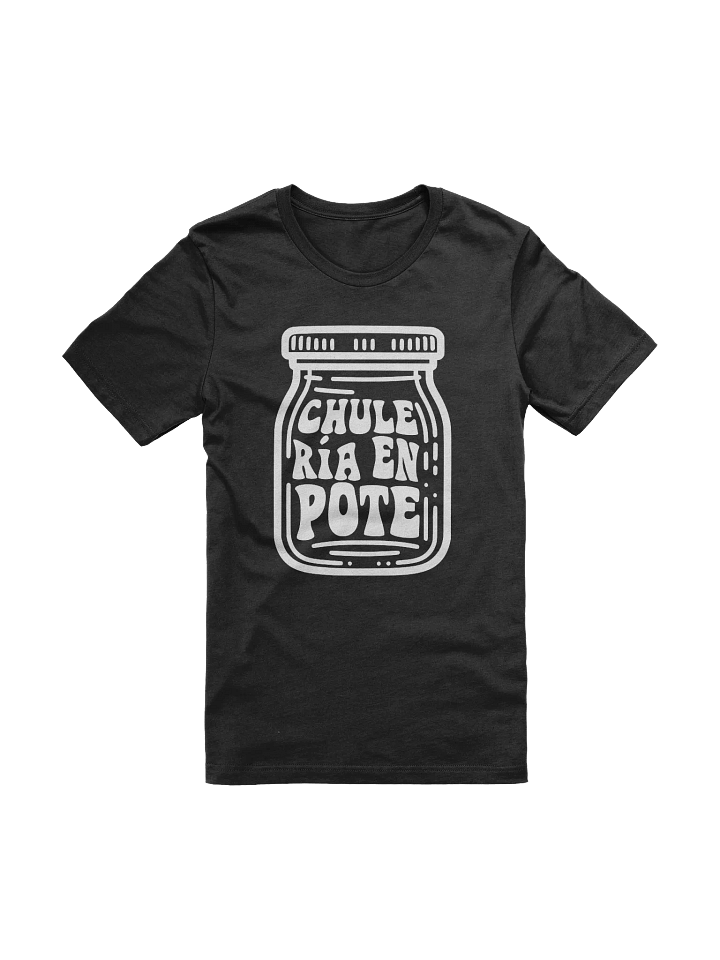 Chulería en Pote Camiseta Unisex product image (2)