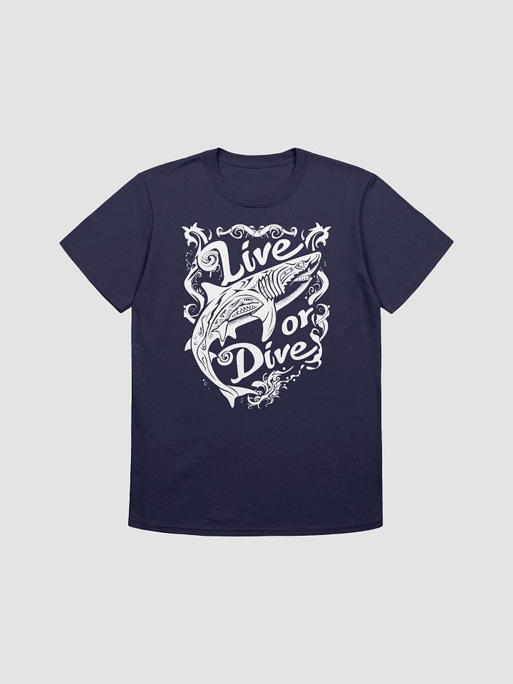 Live or Dive T-Shirt product image (19)