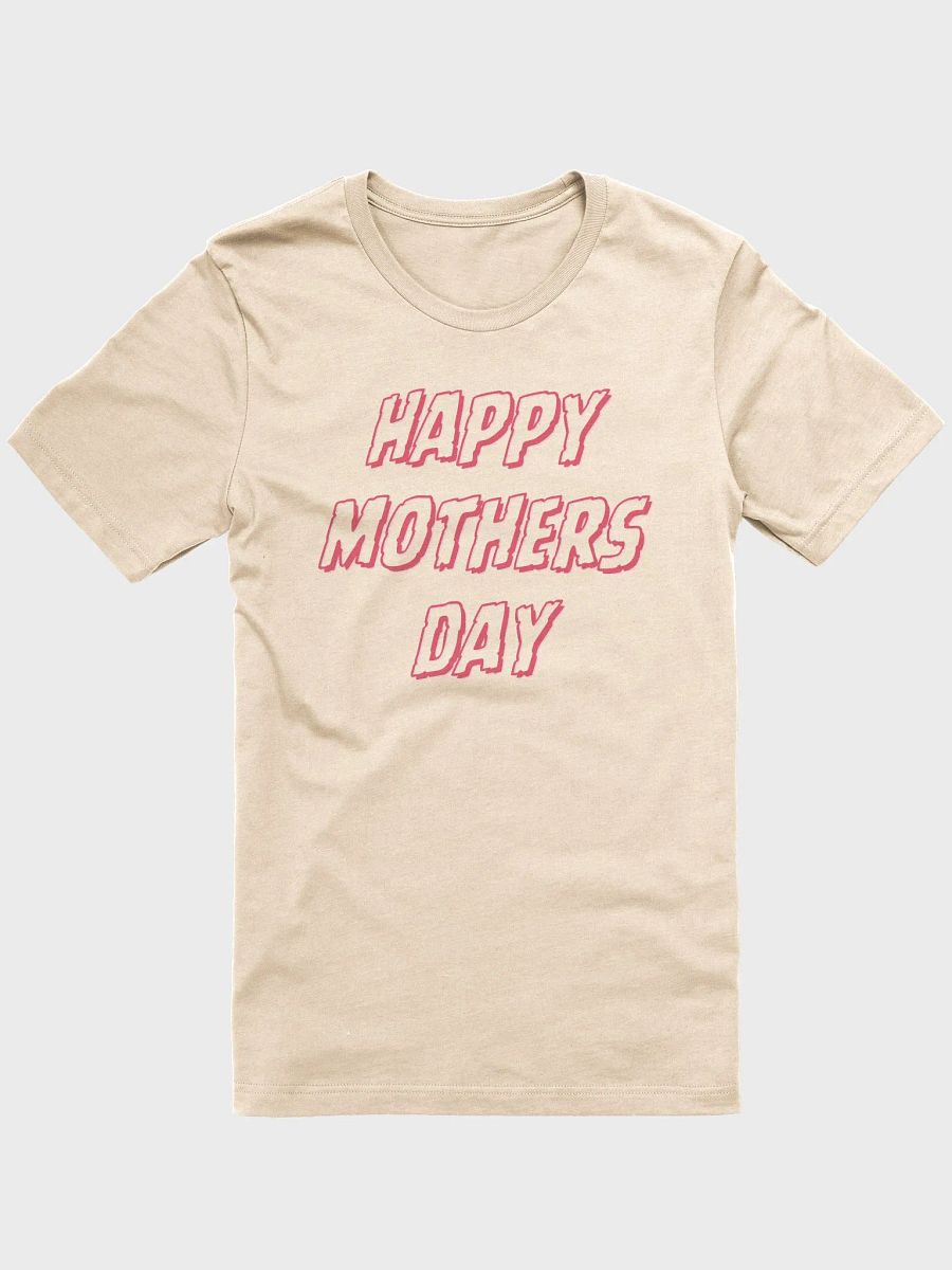 3D Happy Mother's Day Unisex T-shirt product image (8)