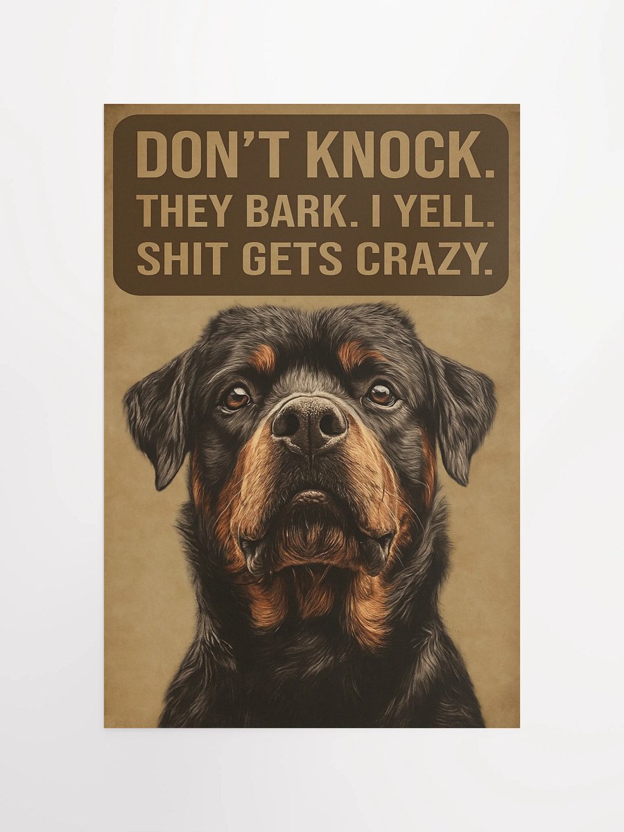 Rottweiler - Don't Knock Poster product image (10)