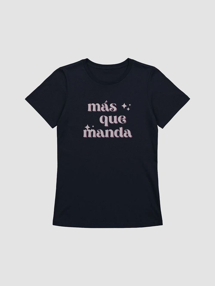 Mas que Manda Camiseta de Mujer product image (1)