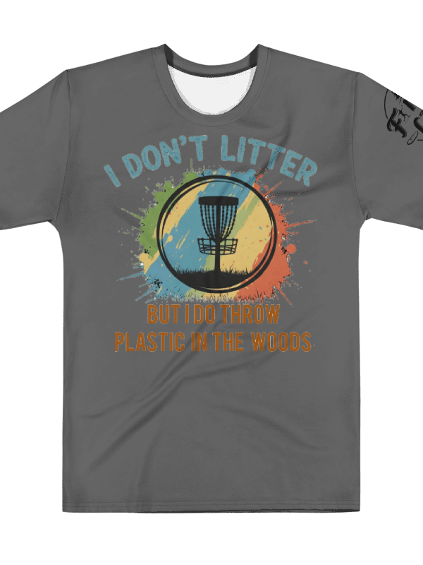 Fancy Lads Men's Grey T-Shirt "I Don't Litter But I Do Throw Plastic In The Woods" product image (1)