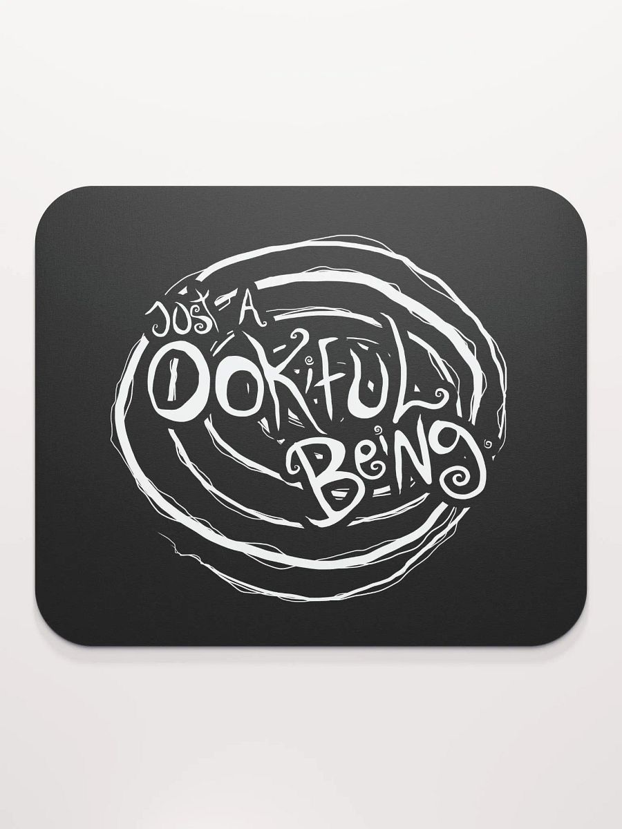 Just a Ookiful Being - Mousepad product image (2)