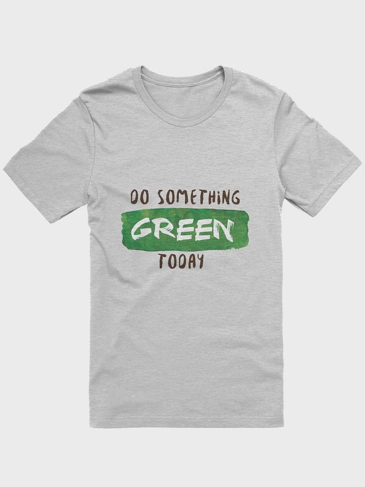 Green Today Unisex Tee product image (7)