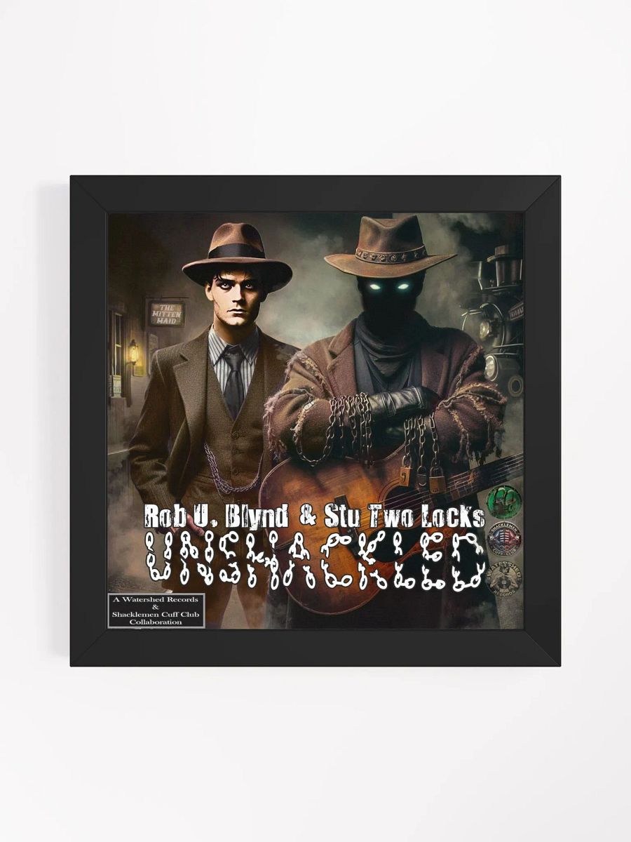 Rob U. Blynd & Stu Two Locks "Unshackled" Poster product image (25)