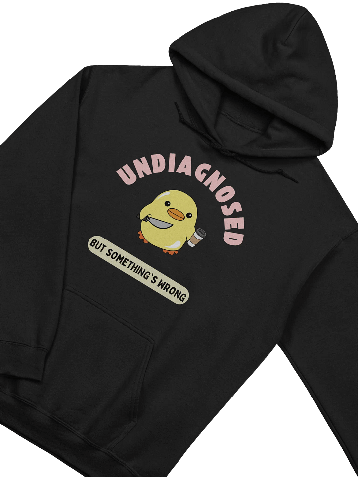 Undiagnosed But Something's Wrong Hoodie product image (2)