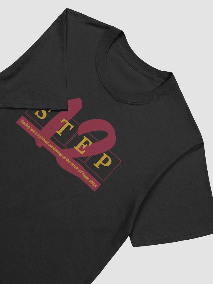 Step 12 of the Twelve Traditions T-Shirt product image (2)