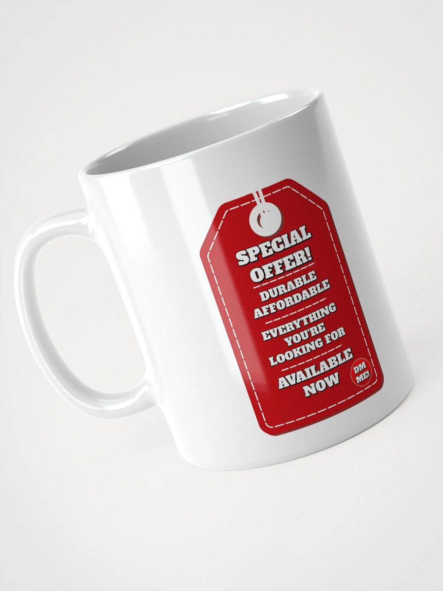 Special Offer! Durable, Affordable, DM ME! White Mug product image (18)