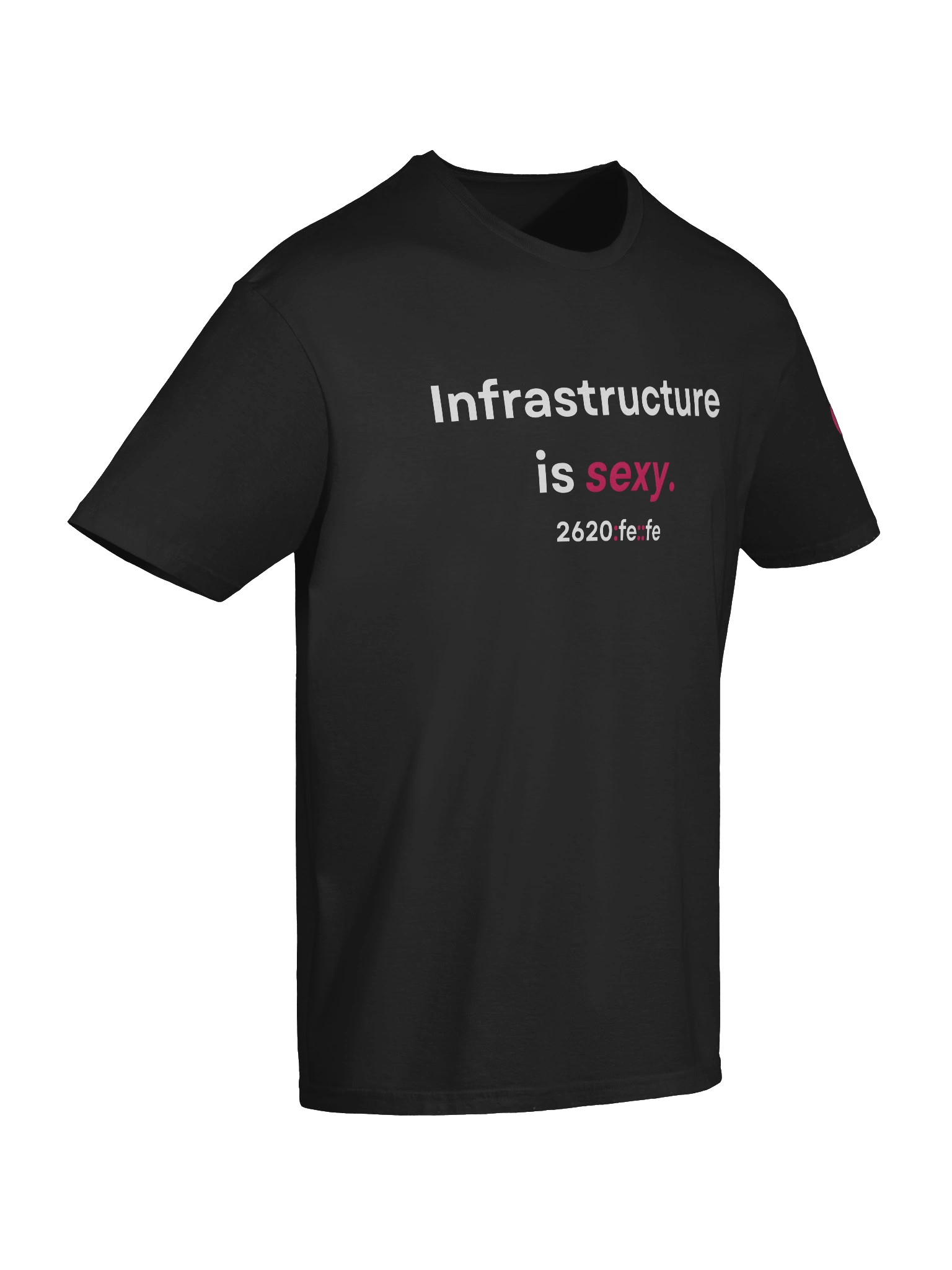 "Infrastructure is sexy." T-Shirt (3) product image (10)