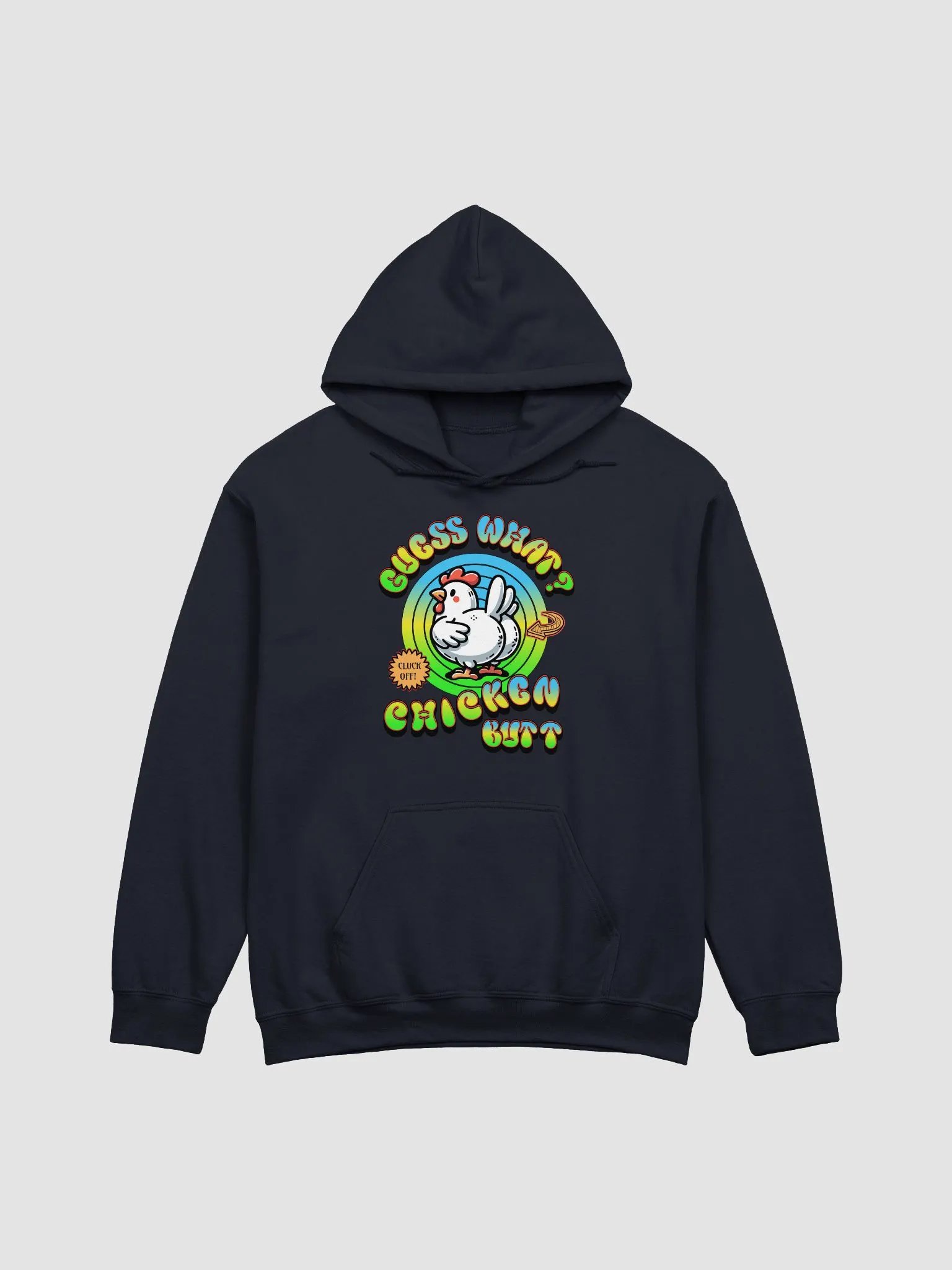 Guess What Chicken Butt Hoodie product image (14)