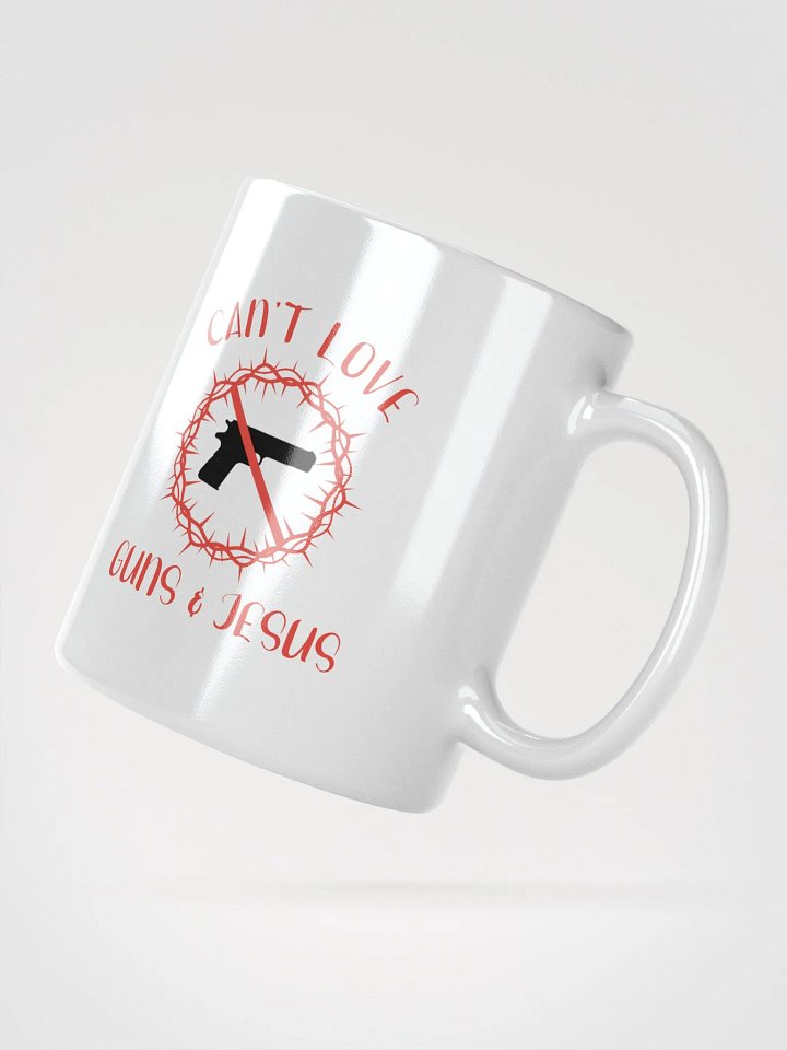 Can't Love Guns And Jesus Mug product image (5)