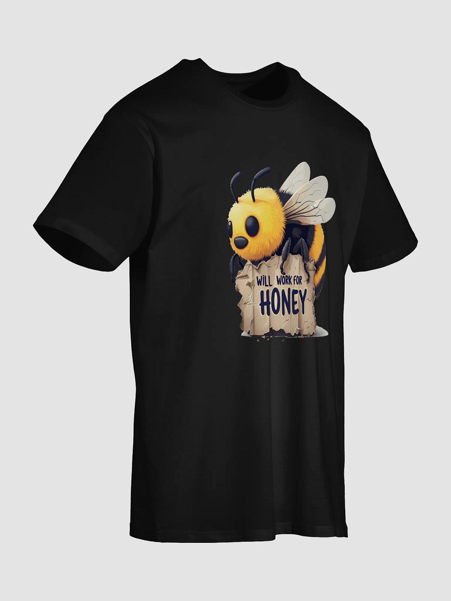 Will Work For Honey Unisex Premium T-Shirt product image (17)
