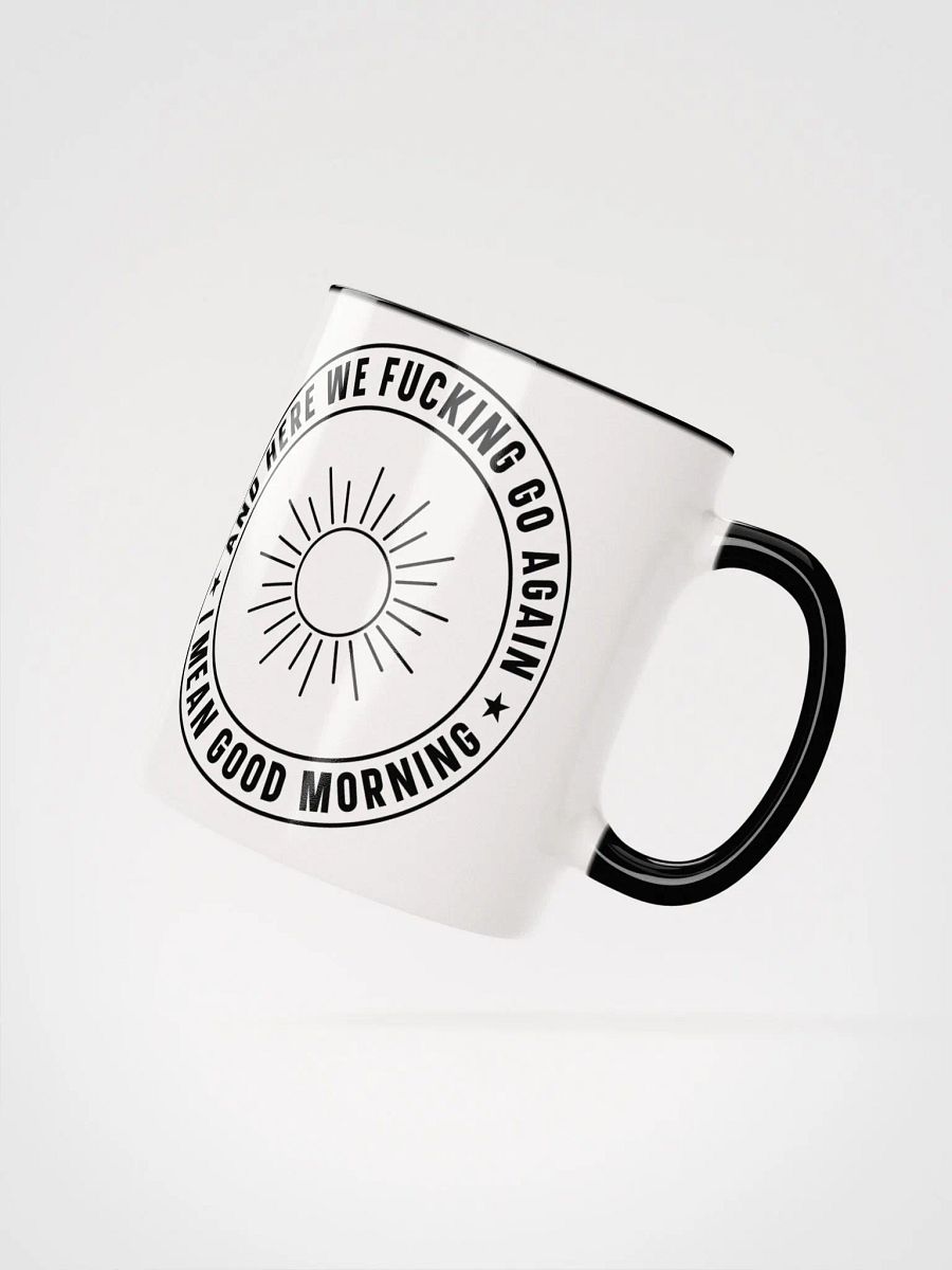 'Sarcastic Good Morning' Ceramic Mug product image (16)