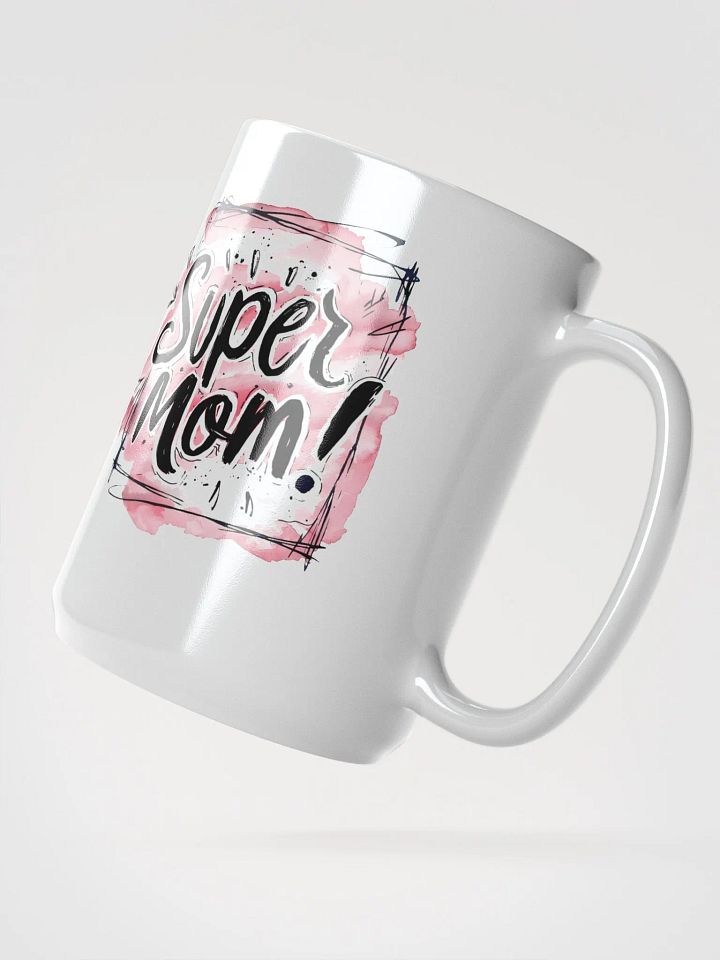 Super Mom Celebration Mug product image (2)