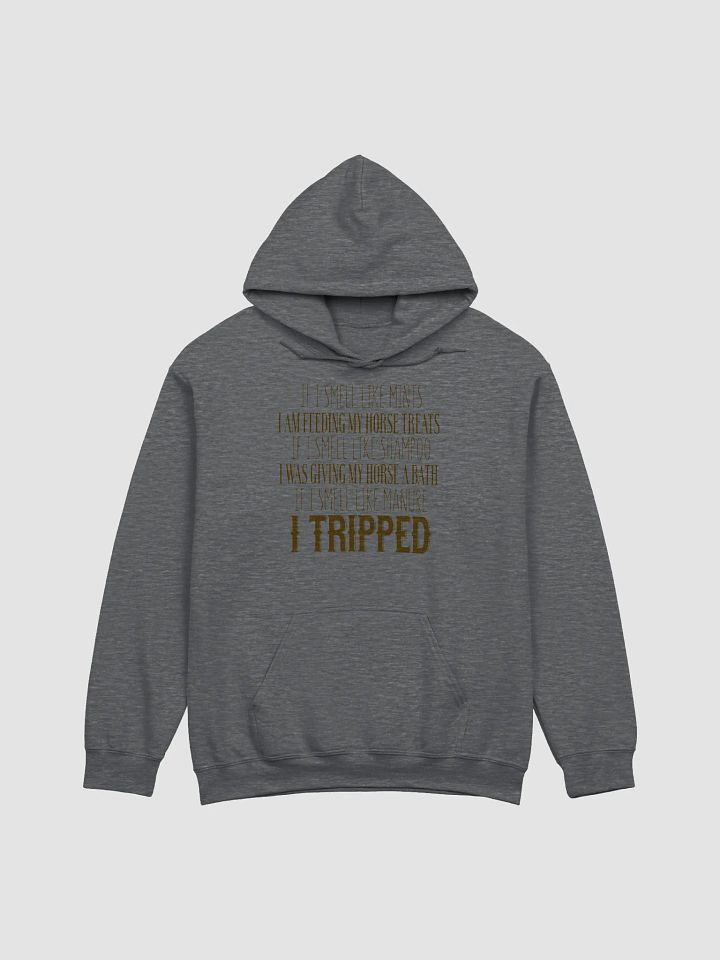 I tripped - hoodie product image (11)