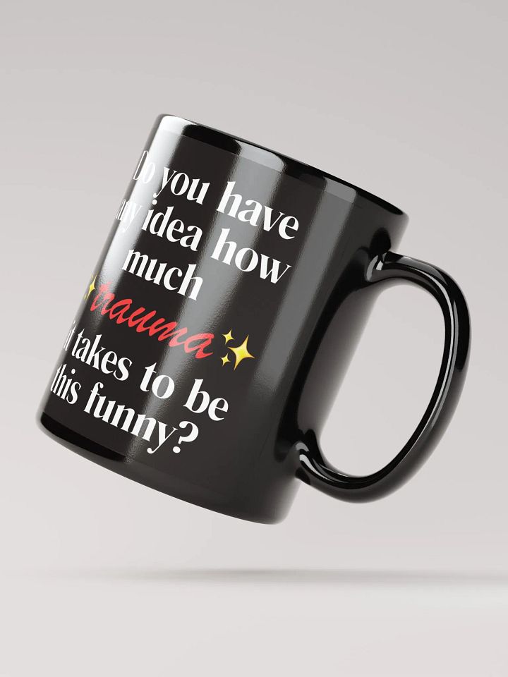 ✨Trauma✨ Mug product image (3)
