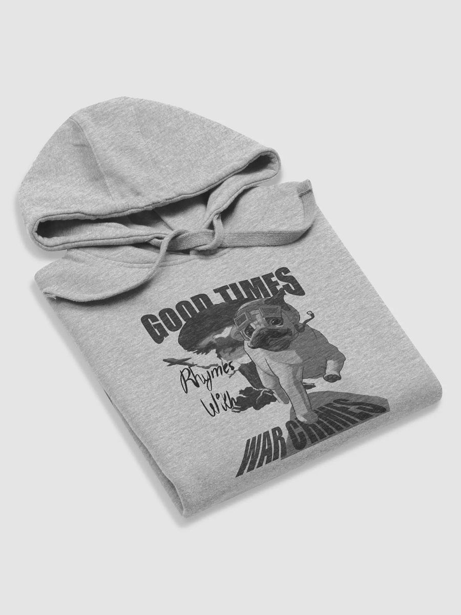 Good Times Rhymes With Warcrimes - The Hoodie product image (9)