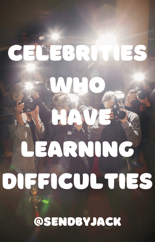 Celebrities who have learning difficulties product image (1)