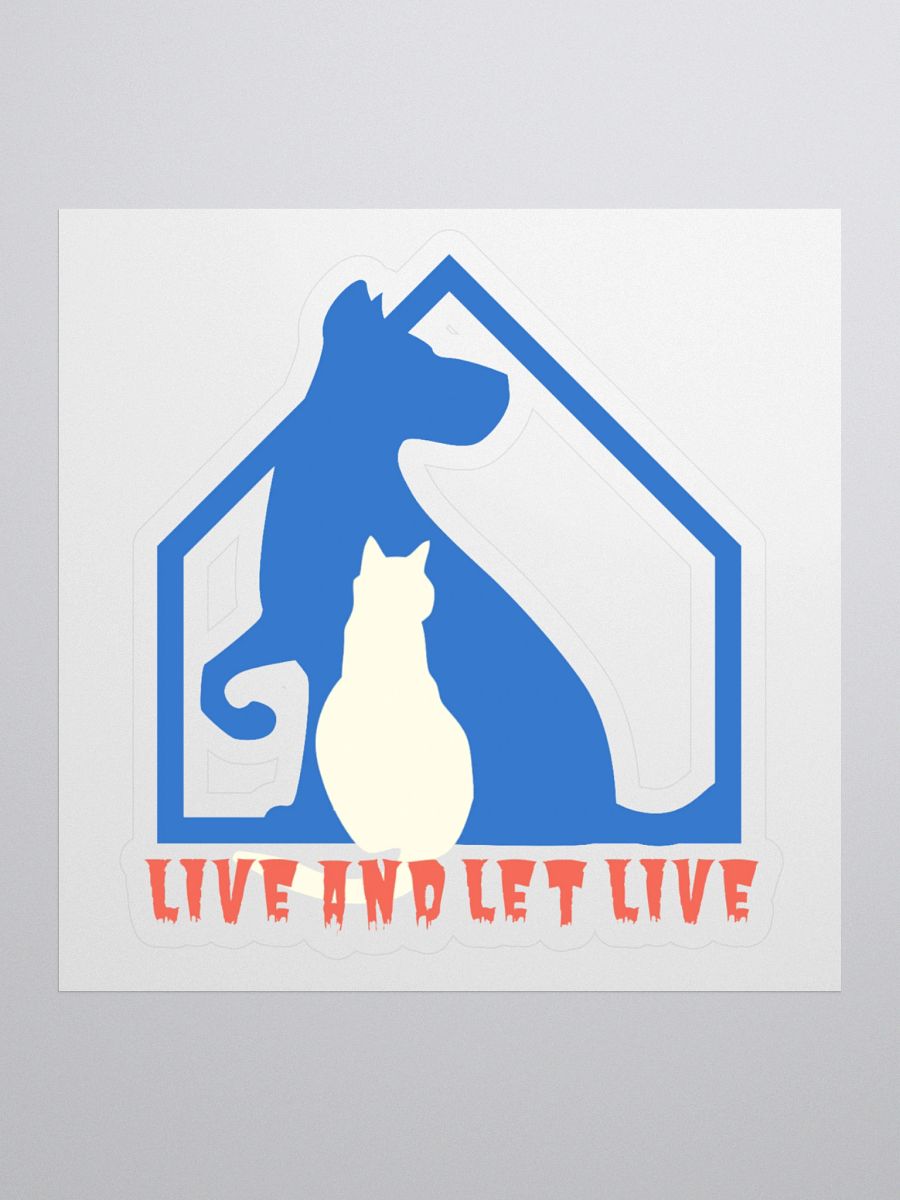 Slogan #6 Live and Let Live Sticker product image (1)