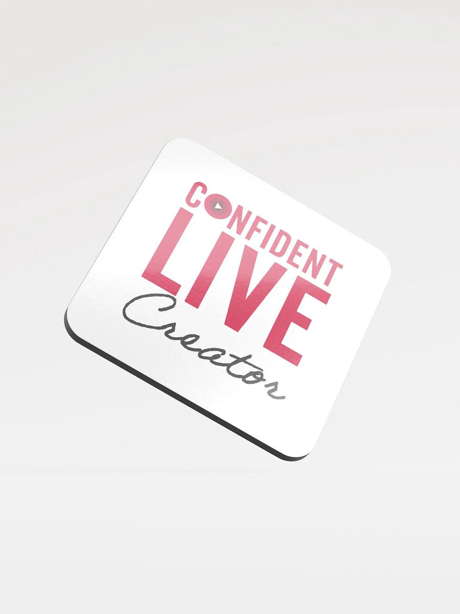 Confident Live Creator Coaster product image (1)