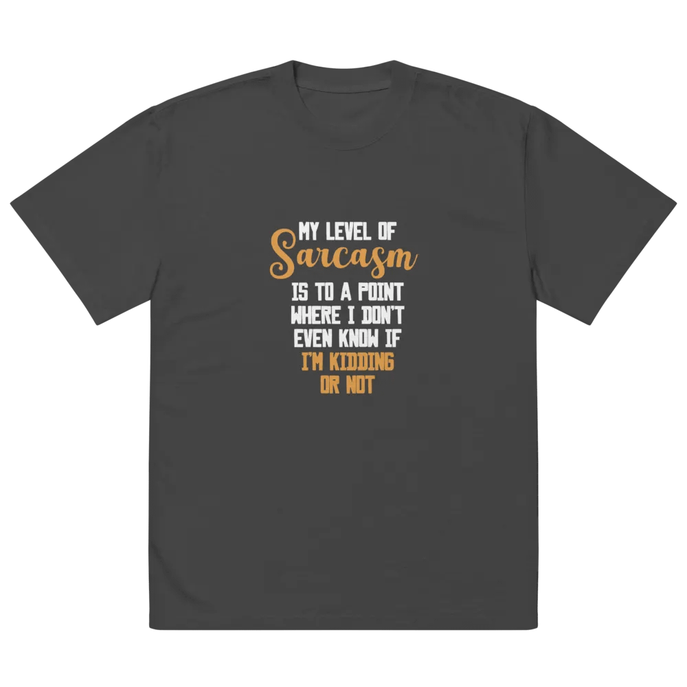 My Level of Sarcasam. product image (2)