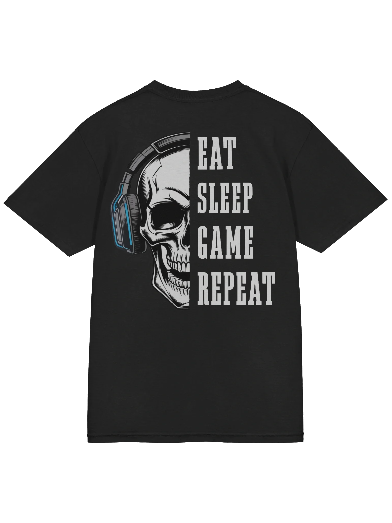 'Eat, Sleep, Game, Repeat' T-Shirt product image (104)