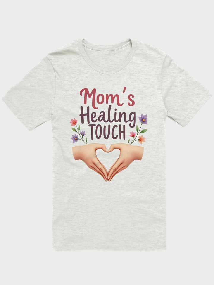 Mom's Healing Touch Floral T-Shirt product image (8)