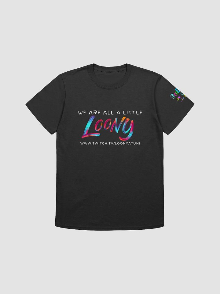 We are all a little Loony (Gildan unisex softstyle T-Shirt) product image (1)