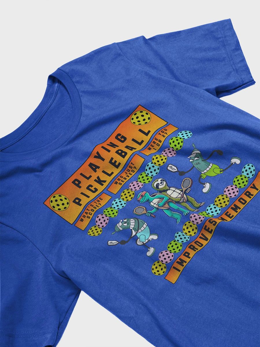Playing Pickleball Improves Memory T-Shirt product image (39)