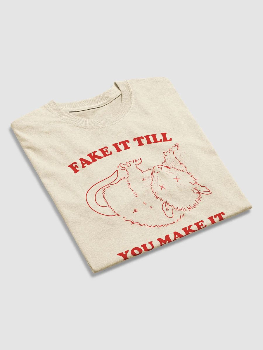 Fake it till you make it product image (3)