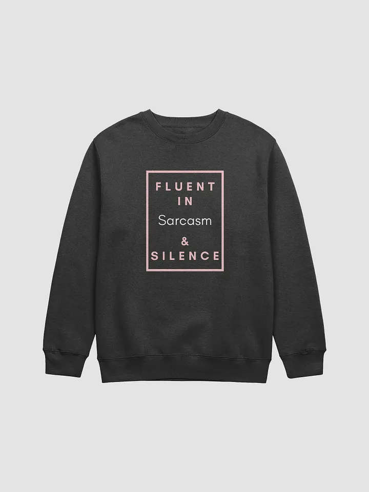 Silent Sarcasm Crewneck Sweatshirt product image (1)