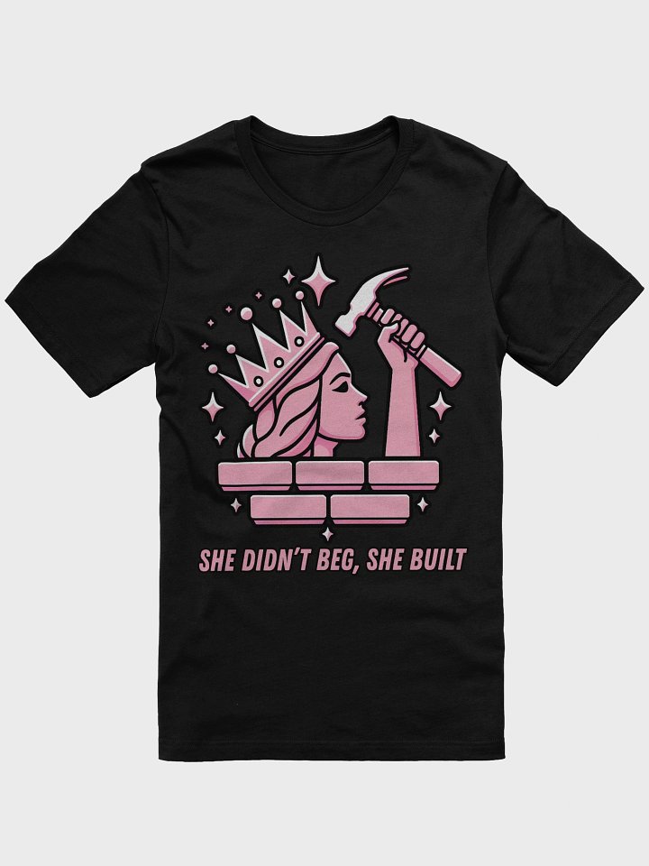 SHE DIDN'T BEG, SHE BUILT product image (2)