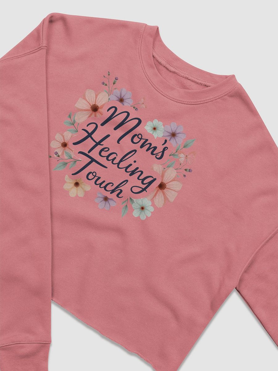 Mom's Healing Touch Floral Crop Sweatshirt product image (5)