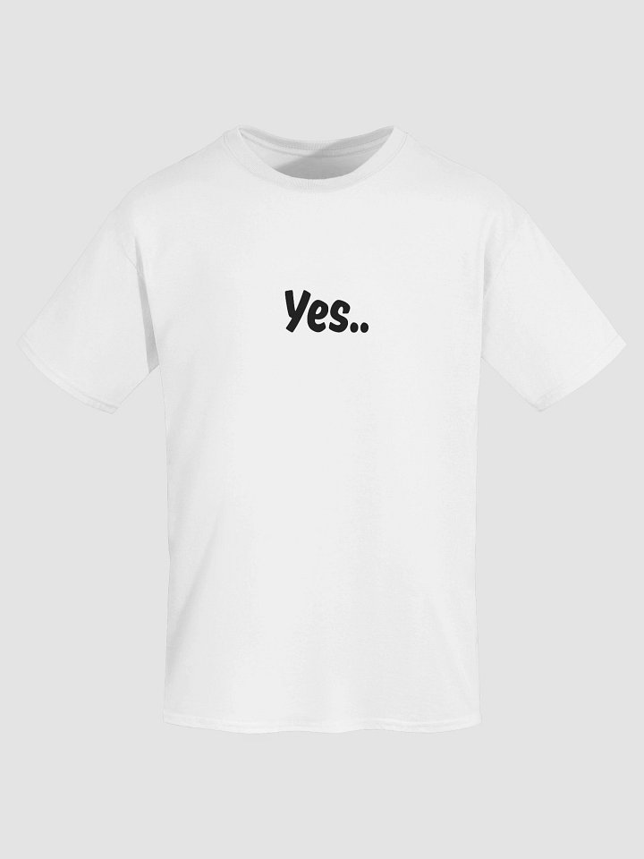 “Yes..” My Vibe Cotton T-Shirt product image (2)