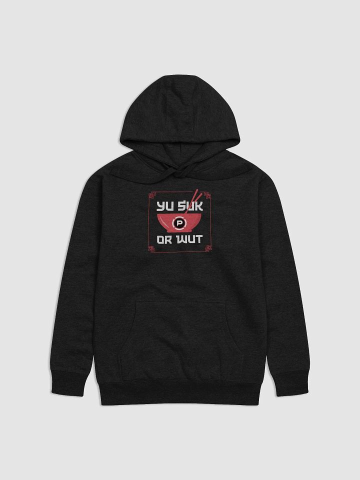 Yu Suk Or Wut hoodie product image (2)