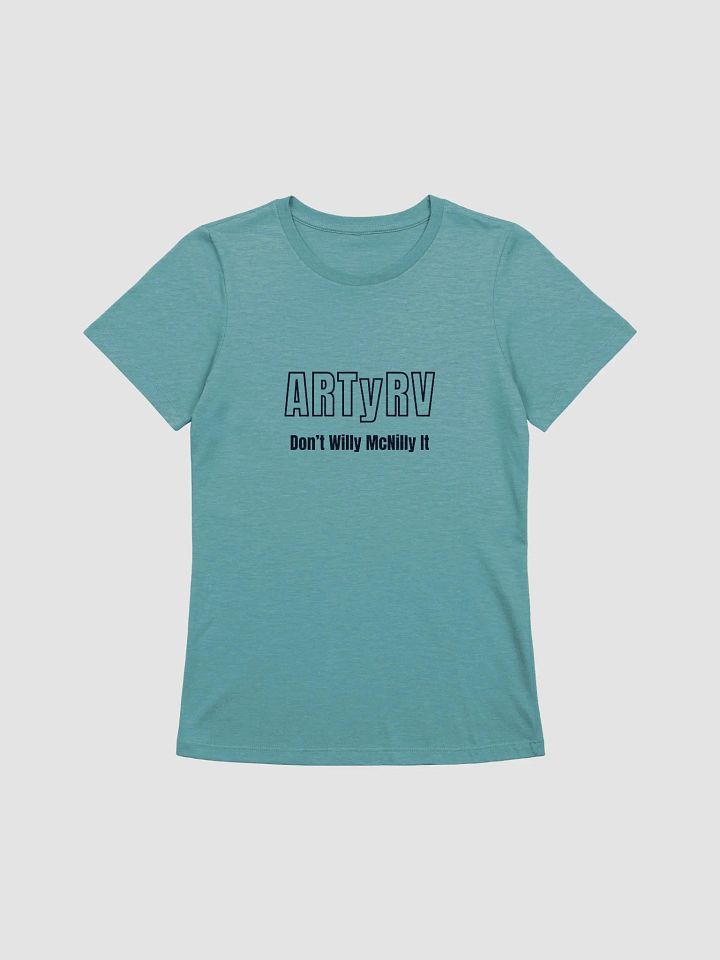 Don't Willy McNilly It Women's T-Shirt product image (3)