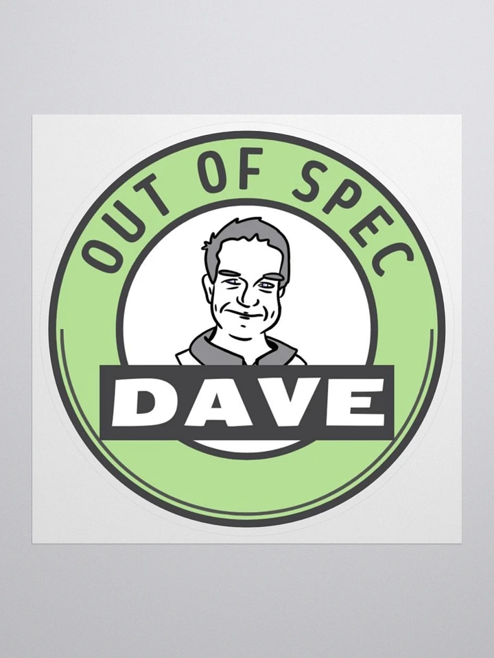 Out of Spec Dave Sticker product image (1)