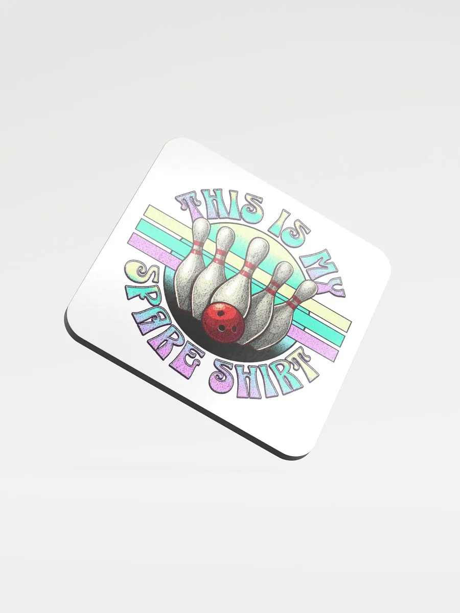 This Is My Spare Shirt Bowling Strike It Rich Coaster Set product image (2)