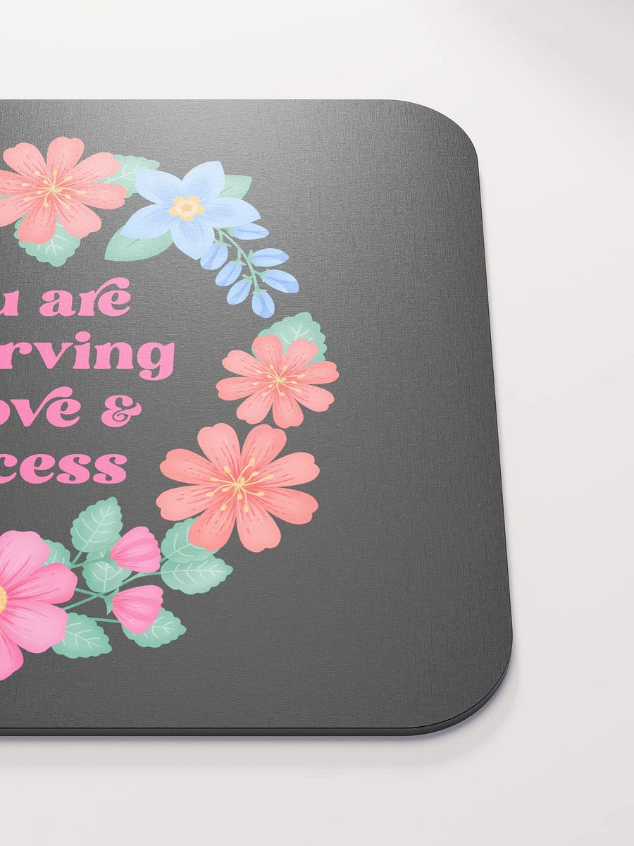 You are deserving of love & success - Mouse Pad Black product image (5)