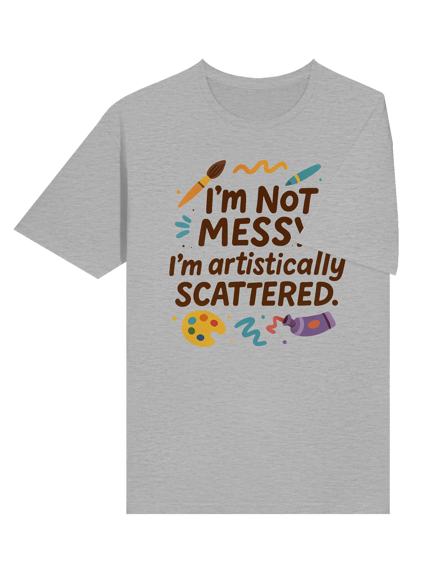Artistically Scattered – Whimsical Art Quote Illustration product image (35)