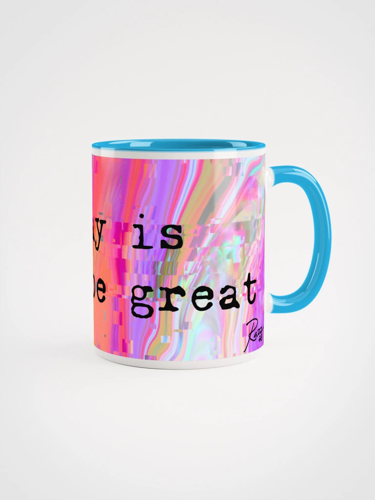 Today is gonna be great glitch mug product image (1)