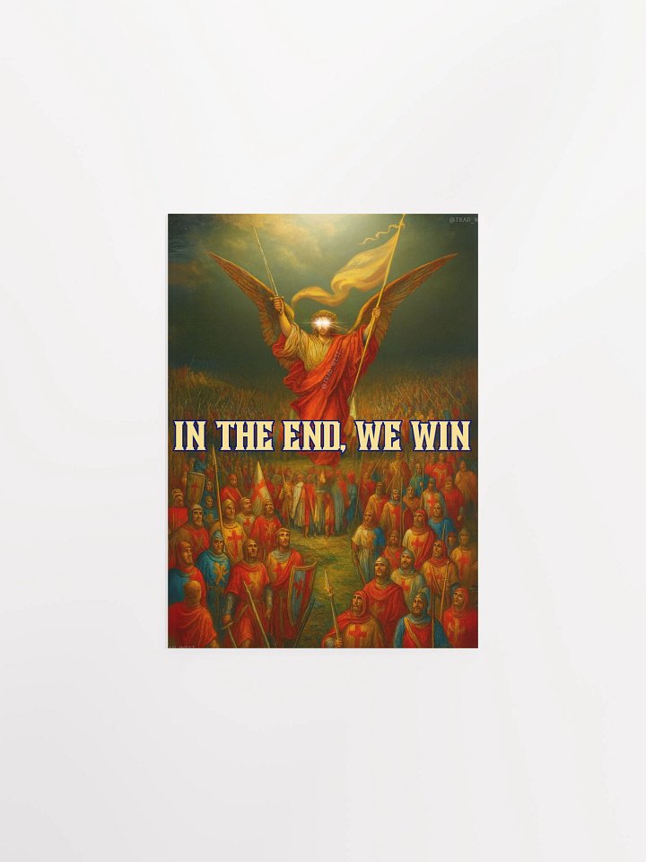 In the end we win poster product image (1)