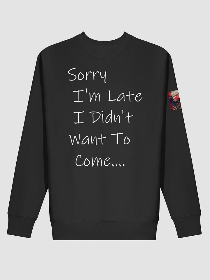 Sorry I'm Late product image (2)