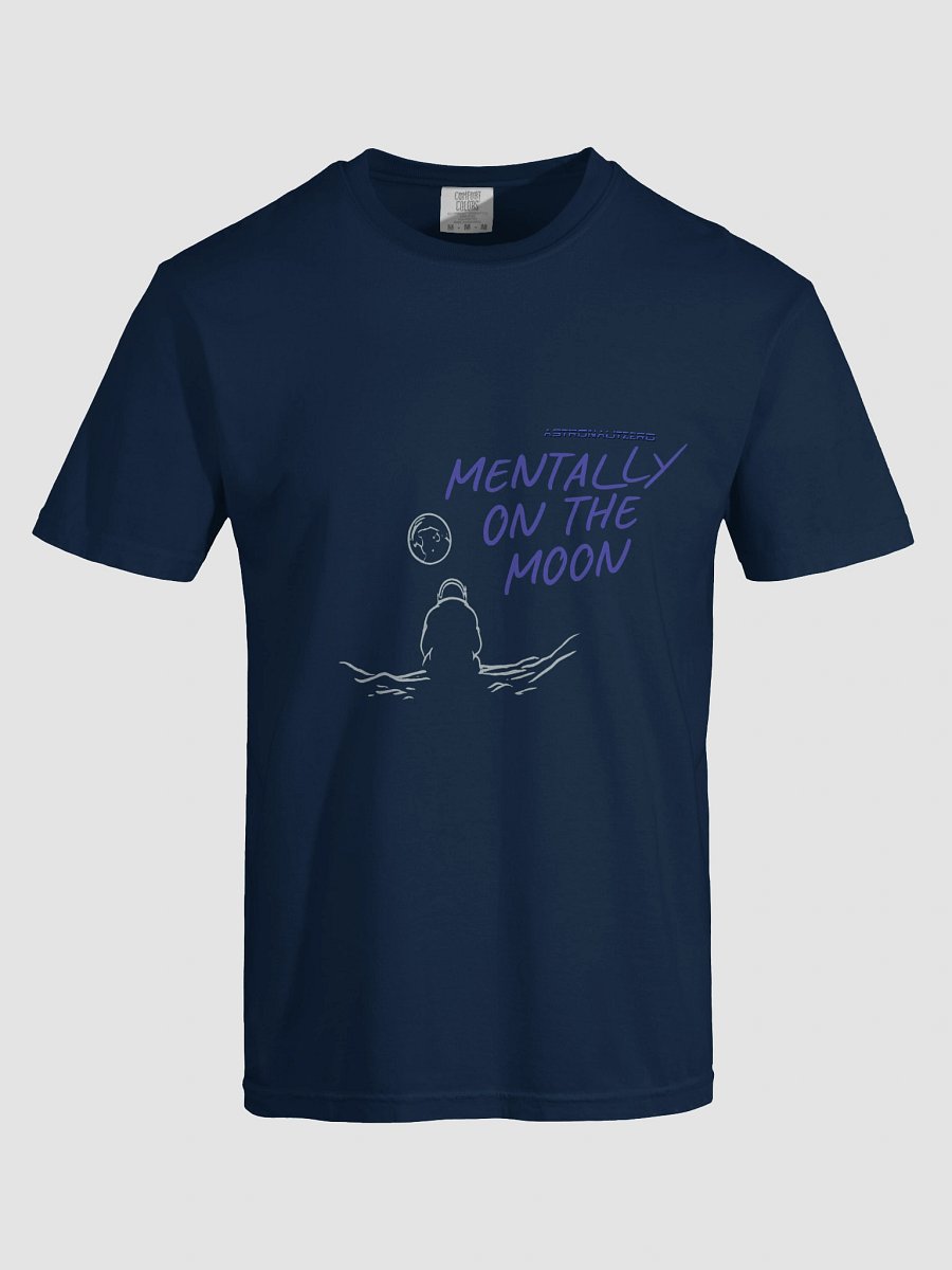 Mentally On The Moon Astronaut T-Shirt product image (7)