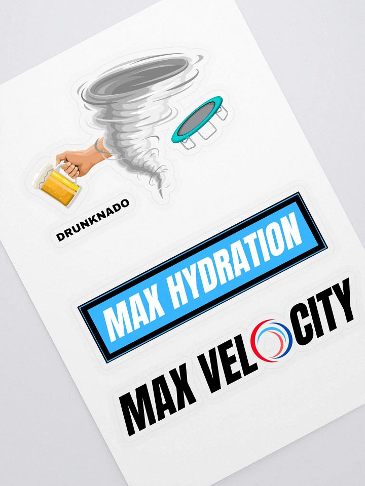 SPECIAL: Set Of Stickers - Drunknado, Max Hydration, & Max Velocity product image (1)