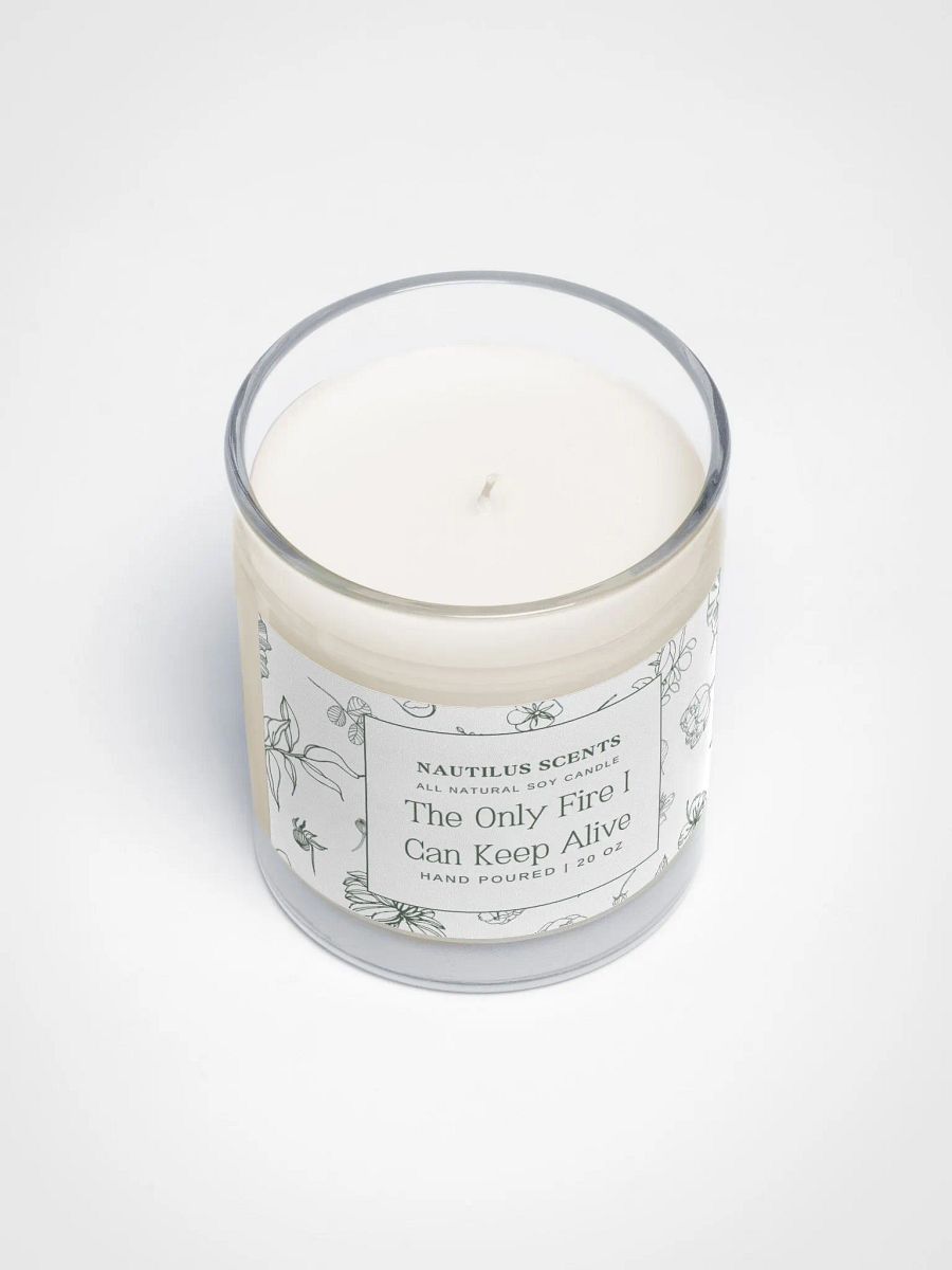 The Only Fire I Can Keep Alive Soy WaxCandle product image (3)