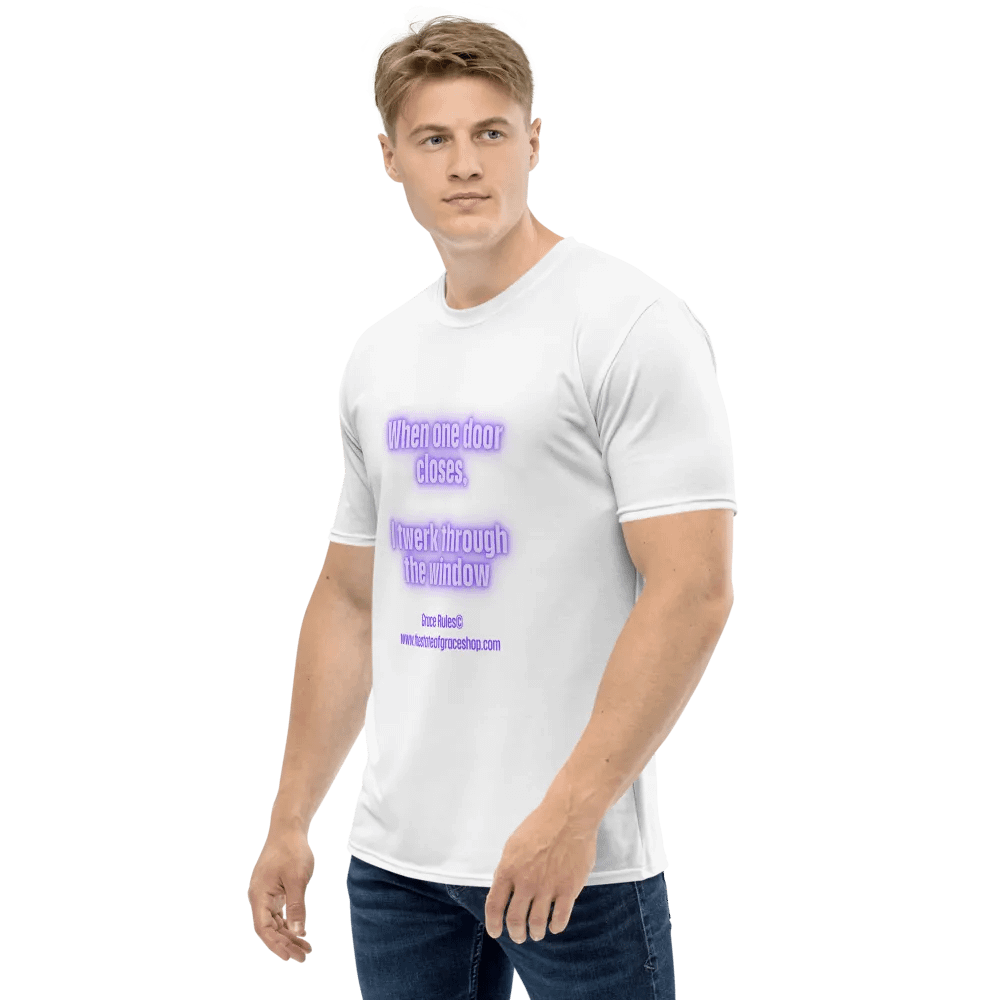 FUNNY TEES 4 U FOR MEN - “When one door closes, I twerk through the window.” product image (3)