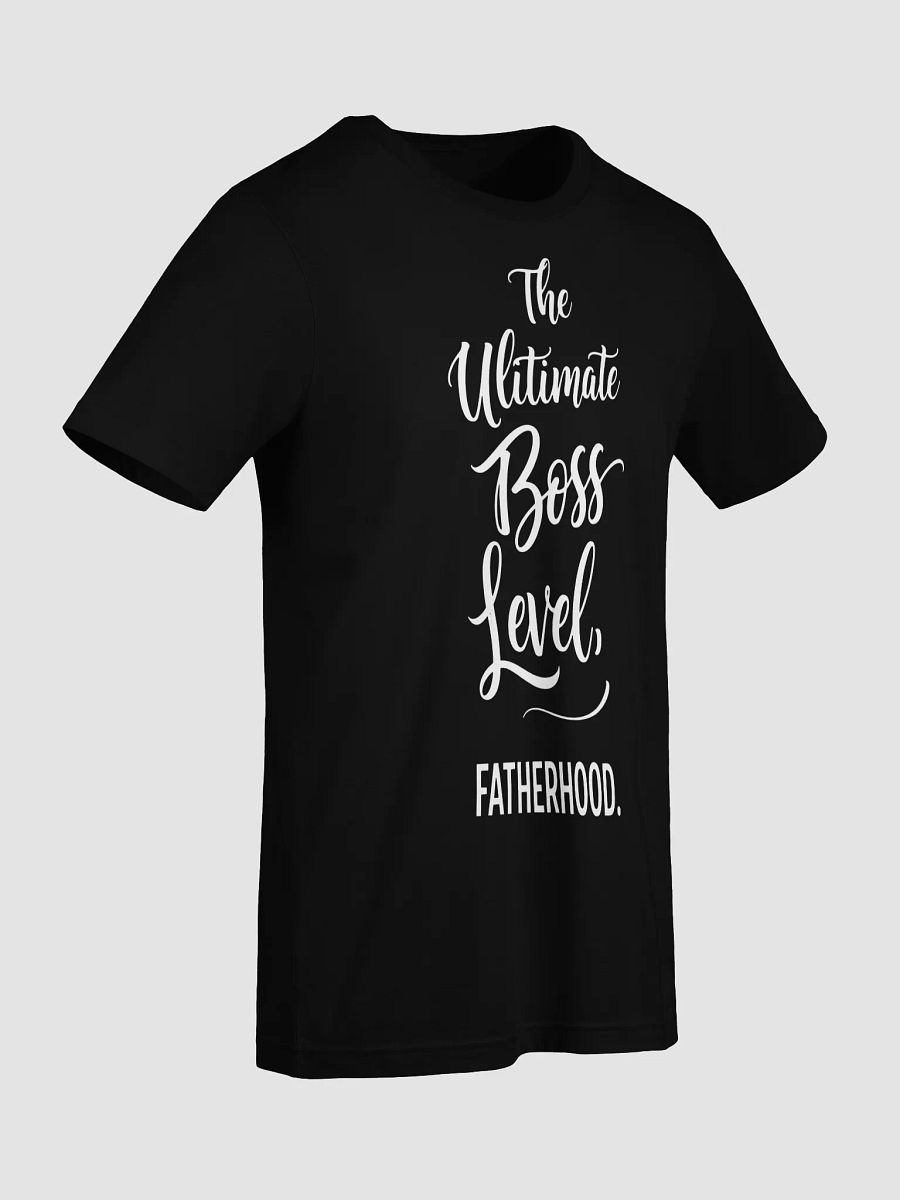 The Ultimate Boss Level Fatherhood T-Shirt - Perfect Dad Gift product image (25)